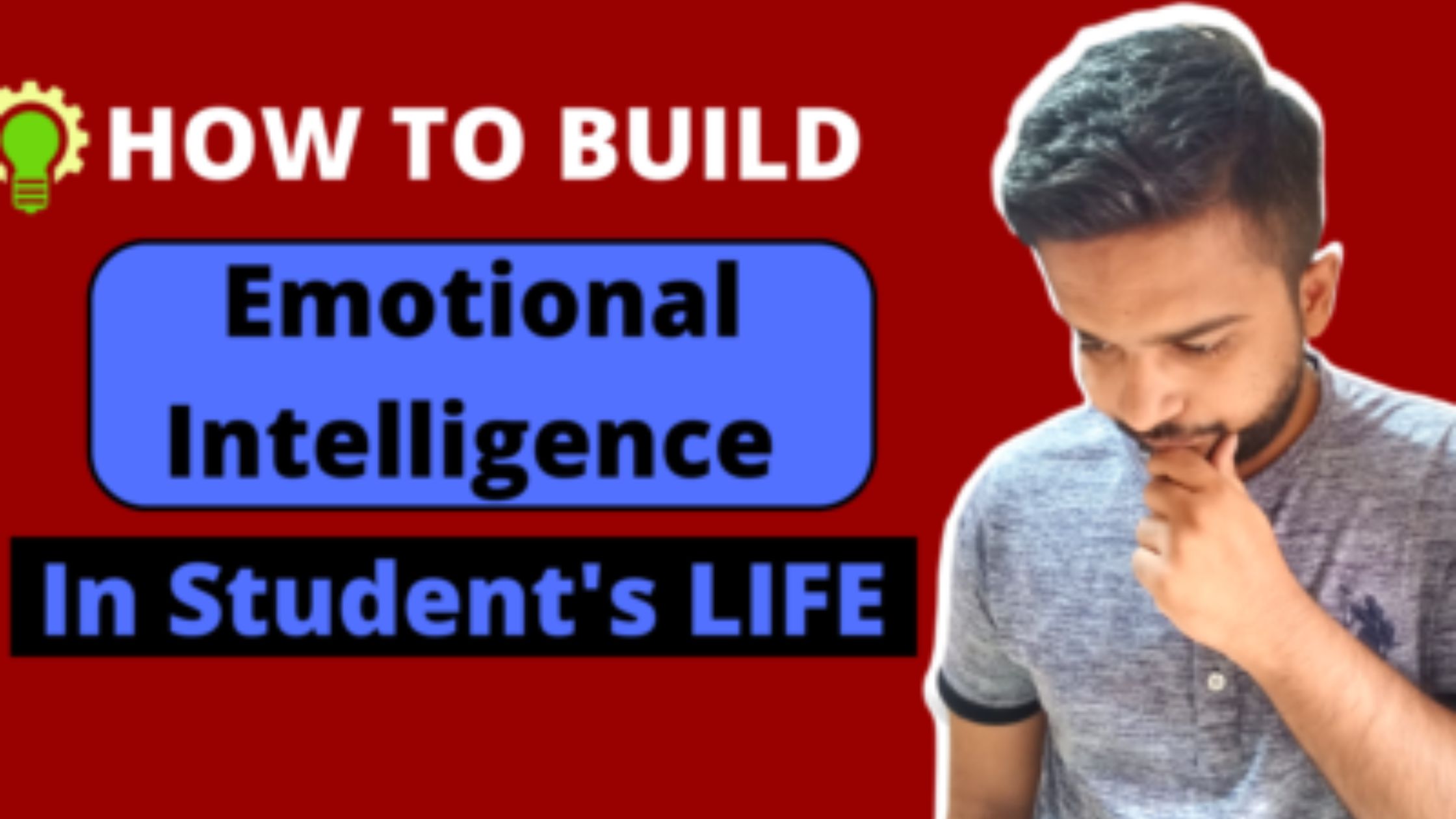 How to build emotional intelligence in students life